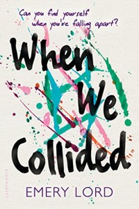 http://www.goodreads.com/book/show/25663637-when-we-collided?ac=1&from_search=true